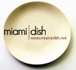 Miami Dish